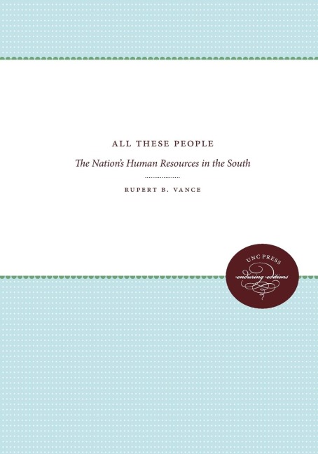 All These People: The Nations Human Resources in the South