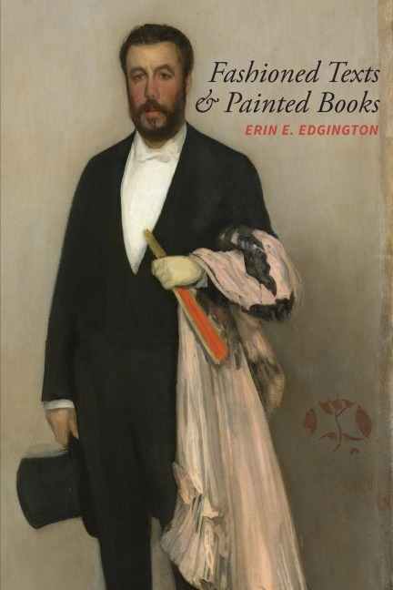 Fashioned Texts and Painted Books: Nineteenth-Century French Fan Poetry