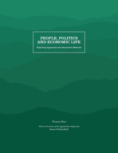 People, Politics and Economic Life: Exploring Appalachia with Quantitative Methods