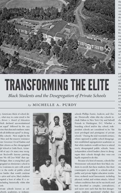 Transforming the Elite: Black Students and the Desegregation of Private Schools