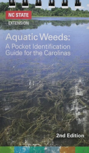 Aquatic Weeds A Pocket Identification Guide for the Carolinas