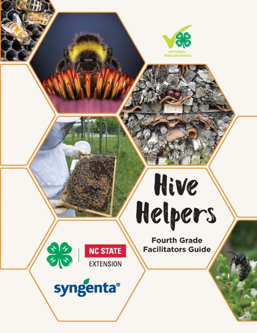 Hive Helpers: Fourth Grade Facilitators Guide