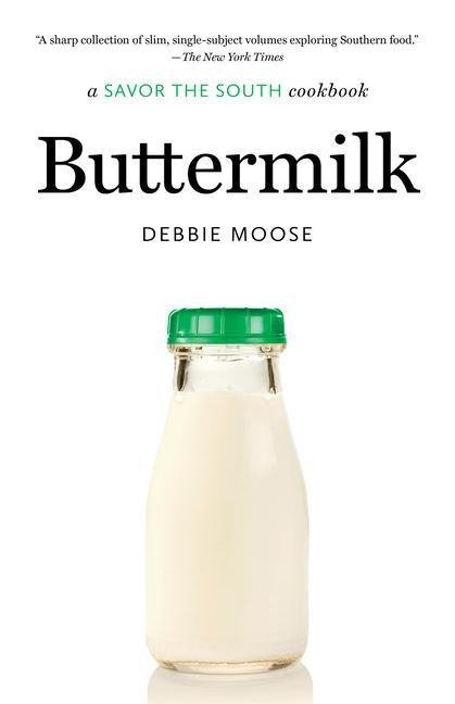 Buttermilk: a Savor the South cookbook