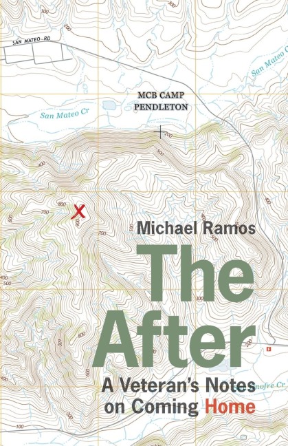 The After: A Veterans Notes on Coming Home