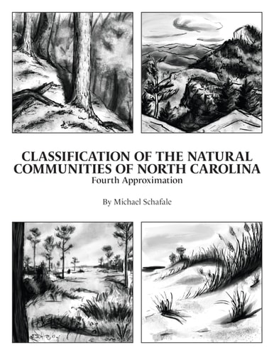 Classification of the Natural Communities of North Carolina Fourth Approximation