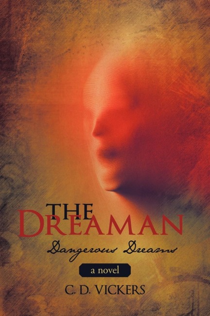 The Dreaman: Dangerous Dreams