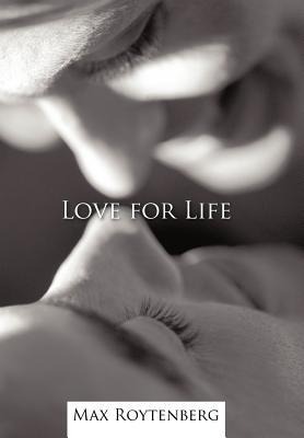 Love for Life: Reaching Out for Joy