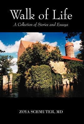 Walk of Life: A Collection of Stories and Essays
