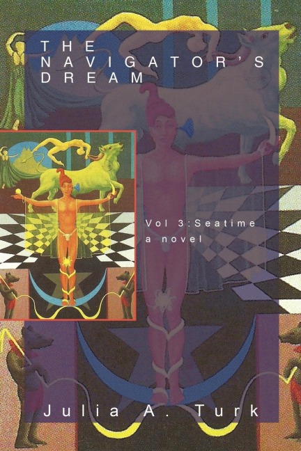 The Navigators Dream, Volume 3: Seatime