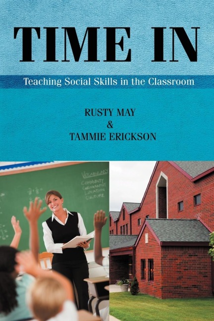 Time In: Teaching Social Skills in the Classroom
