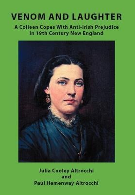 Venom and Laughter: A Colleen Copes with Anti-Irish Prejudice