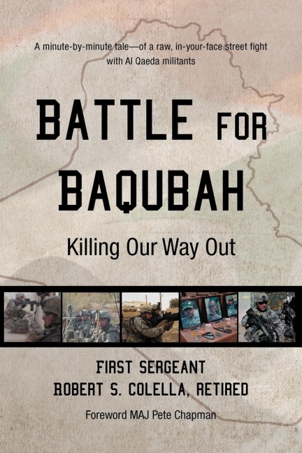 Battle for Baqubah: Killing Our Way Out