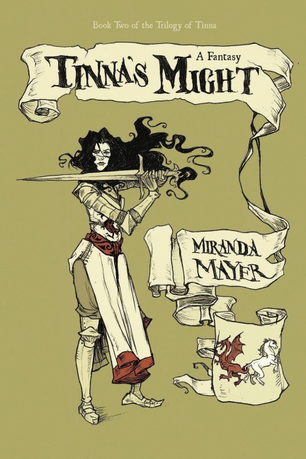 Tinnas Might: Book Two of the Trilogy of Tinna