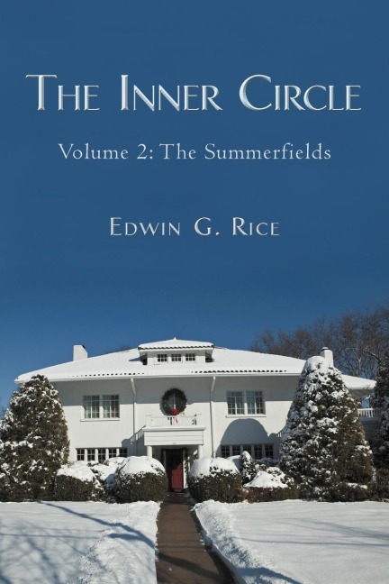 The Inner Circle: Volume 2: The Summerfields