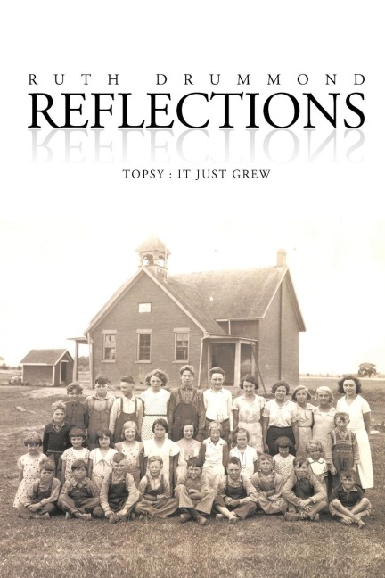 Reflections: Topsy: It Just Grew