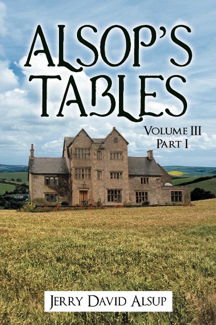 Alsops Tables: Volume III Part I