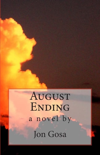 August Ending