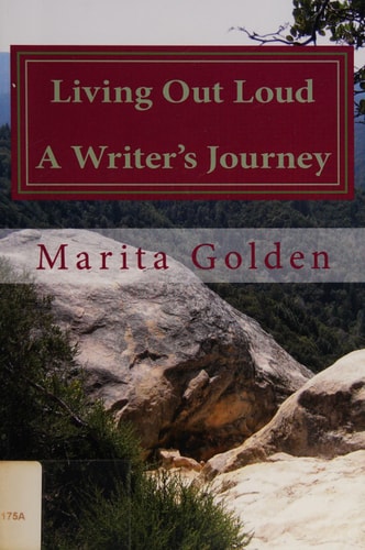 Living Out Loud - A Writer's Journey