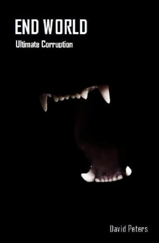 End World: Ultimate Corruption