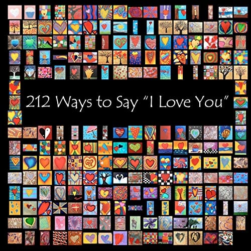 212 Ways to Say "I Love You" 2nd Edition