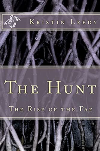 The Hunt The Rise of the Fae