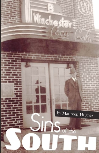 Sins of the South Big Secrets in a Small Town
