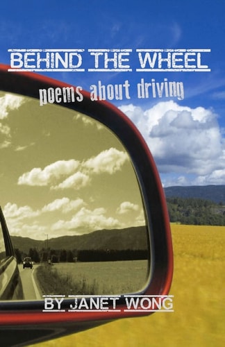 Behind the Wheel Poems about Driving