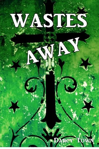 Wastes Away