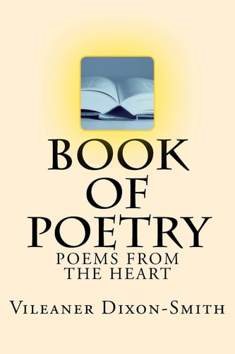 Book of Poetry Poems from the Heart