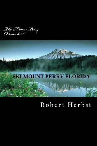 The Mount Perry Chronicles 6