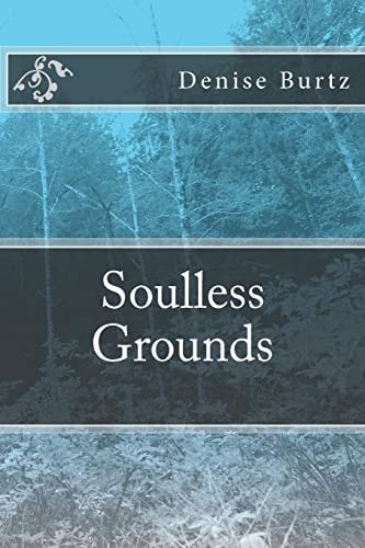 Soulless Grounds