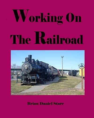 Working on the Railroad