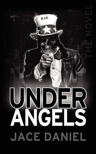 Under Angels (a Supernatural Thriller Set in Legendary Tunnels Beneath Los Angeles)