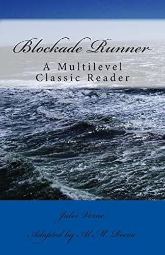 Blockade Runner A Multilevel Classic Reader
