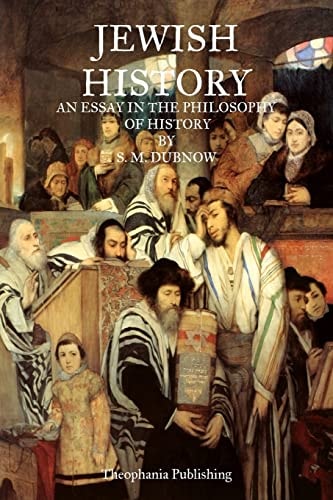 Jewish History An Essay In The Philosophy Of History