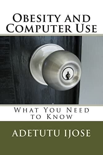 Obesity and Computer Use What You Need to Know