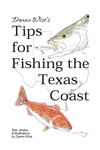 Tips For Fishing the Texas Coast