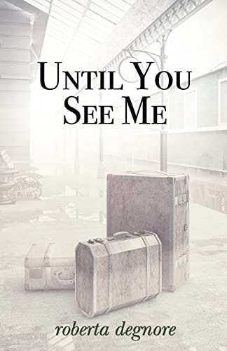 Until You See Me