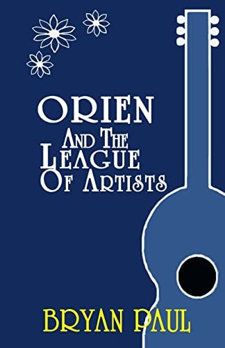 Orien and the League of Artists