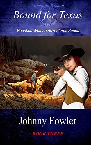 Mountain Woman Bound for Texas