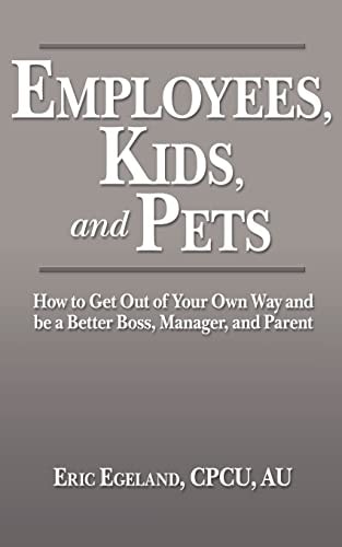 Employees, Kids, and Pets