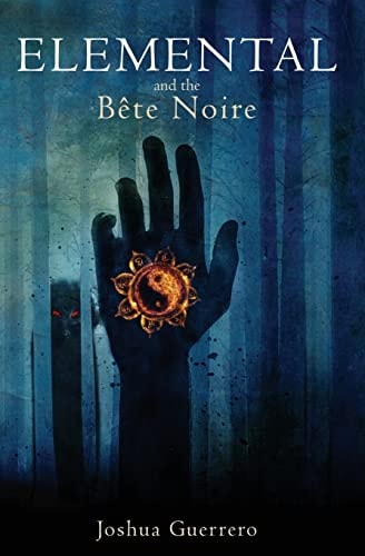 Elemental And the Bête Noire