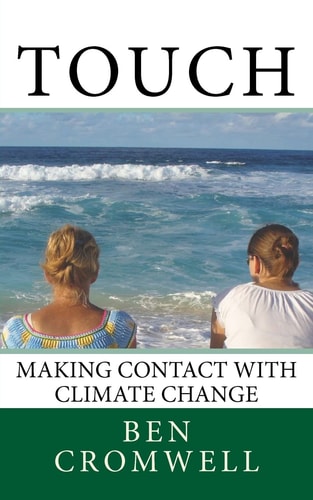 Touch Making Contact With Climate Change