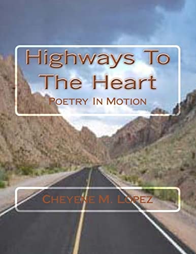 Highways To The Heart Poetry In Motion