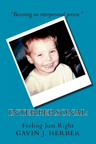 Interpersonal : Feeling Just Right