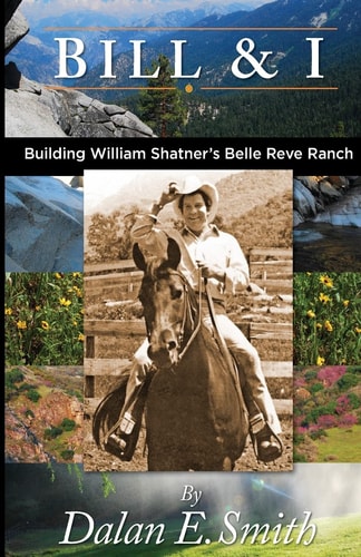 Bill and I Building William Shatner's Belle Reve Ranch