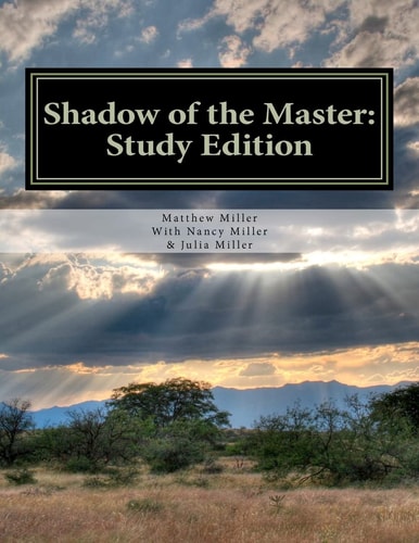Shadow of the Master Study Edition