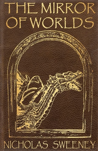 The Mirror of Worlds Legends of the Oreth