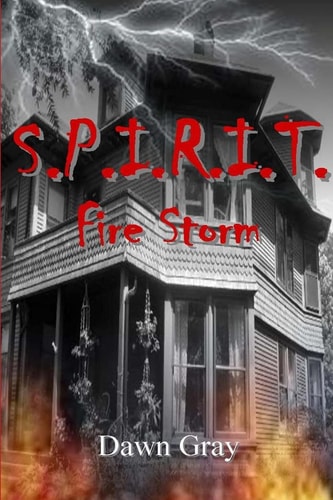 S.P.I.R.I.T Fire Storm