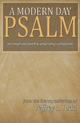 A Modern Day Psalm